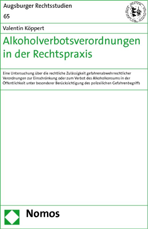 Alkoholverbotsverordnungen in der Rechtspraxis