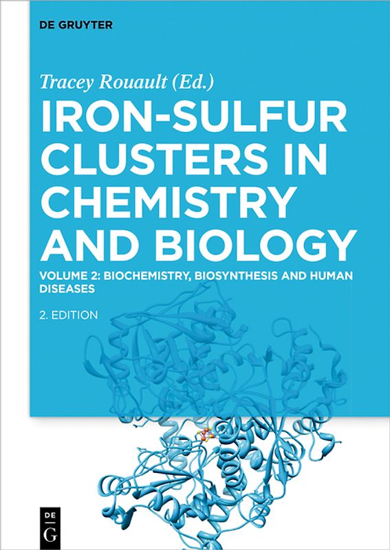 Iron-Sulfur Clusters in Chemistry and Biology / Biochemistry, Biosynthesis and Human Diseases