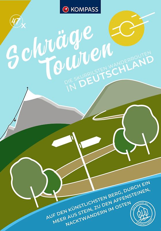 KOMPASS Schräge Touren Deutschland, 47 Touren