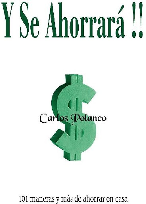 Y Se Ahorrará!!