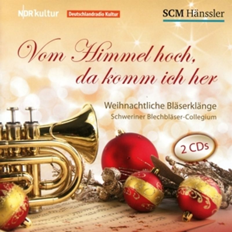 Schweriner Blechbläser-Collegium - Vom Himmel hoch,da komm ich her [2 CDs]