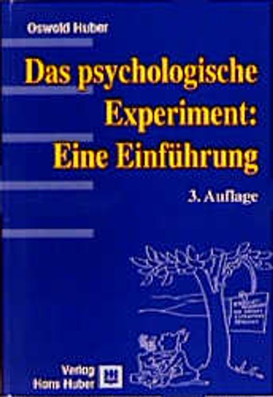 Das Psychologische Experiment. Eine Einführung