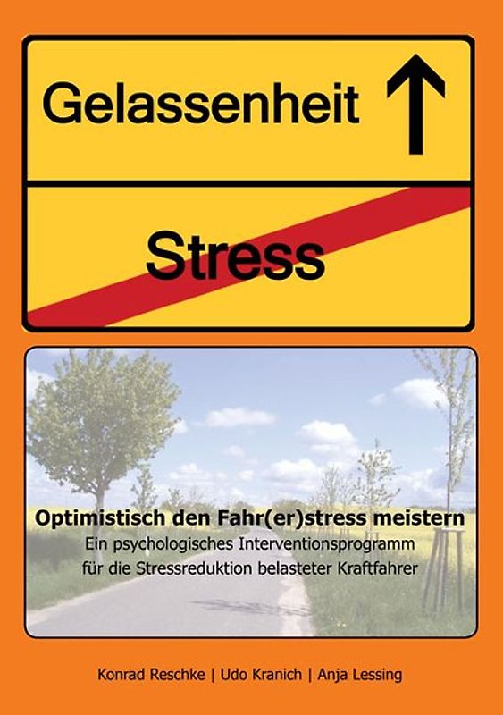 Optimistisch den Fahr(er)stress meistern