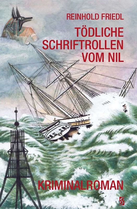 Tödliche Schriftrollen vom Nil