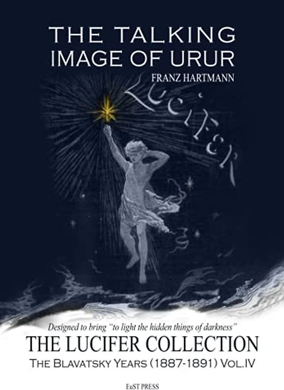 The Talking Image of Urur: The Lucifer Collection, Vol. IV