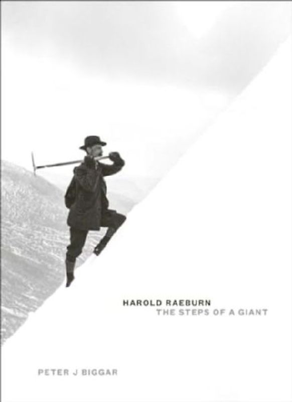 Harold Raeburn: The Steps of a Giant