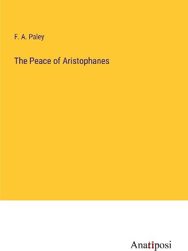 The Peace of Aristophanes