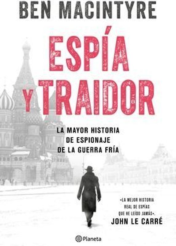 Espía Y Traidor