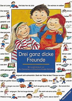 Drei ganz dicke Freunde