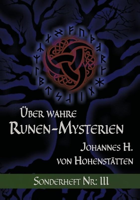 Über wahre Runen-Mysterien: III