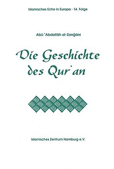 Die Geschichte des Qur'an