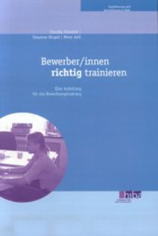 Bewerber/innen richtig trainieren