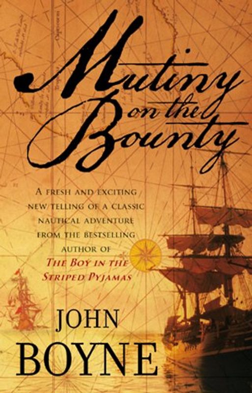 Mutiny on the Bounty - John Boyne