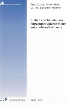 Kleben von Aluminiumfahrzeugstrukturen in der automobilen Kleinserie