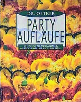 Party-Aufläufe