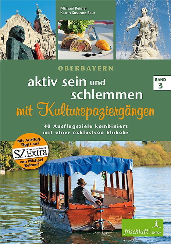 aktiv sein und schlemmen mit Kulturspaziergängen