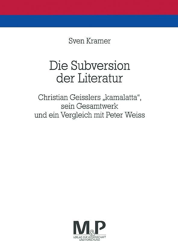 Die Subversion der Literatur