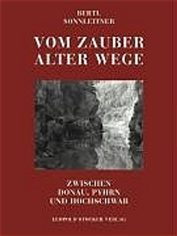 Vom Zauber alter Wege