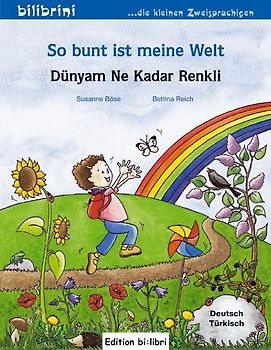 So bunt ist meine Welt / Dünyam Ne Kadar Renkli
