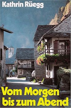 Vom Morgen bis zum Abend