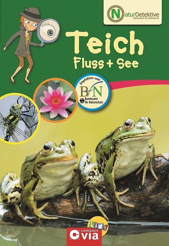 Naturdetektive Teich, Fluss & See