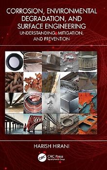 Corrosion, Environmental Degradation, and Surface Engineering