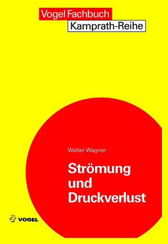 Strömung und Druckverlust