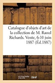 Catalogue d'Objets d'Art Et de Haute Curiosité Du Moyen-Age Et de la Renaissance, Tableaux
