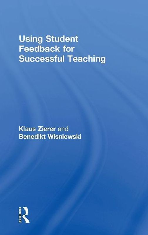 Using Student Feedback for Successful Teaching