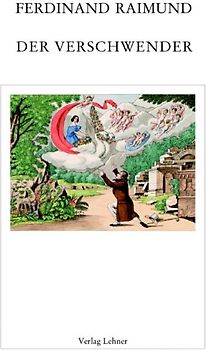 Raimundalmanach / Der Verschwender