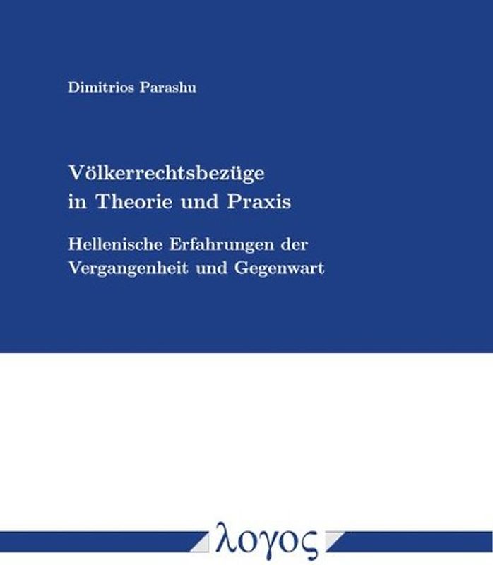 Völkerrechtsbezüge in Theorie und Praxis
