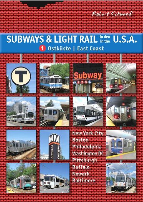 Subways & Light Rail in den USA 1: Ostküste