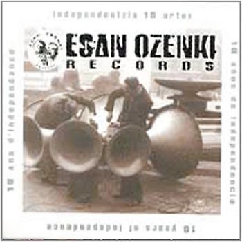 Various - Independentzia 10 Urtez