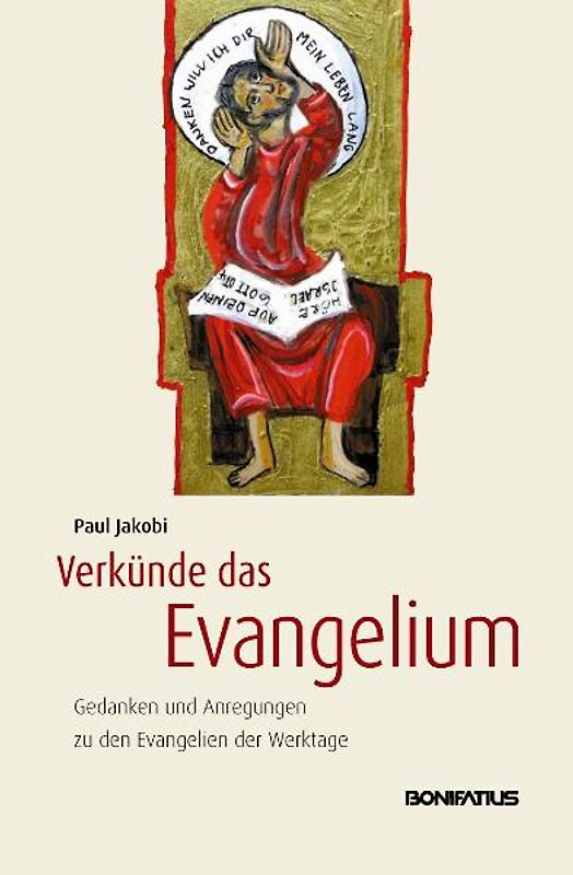 Verkünde das Evangelium