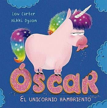 Oscar El Unicornio Hambriento