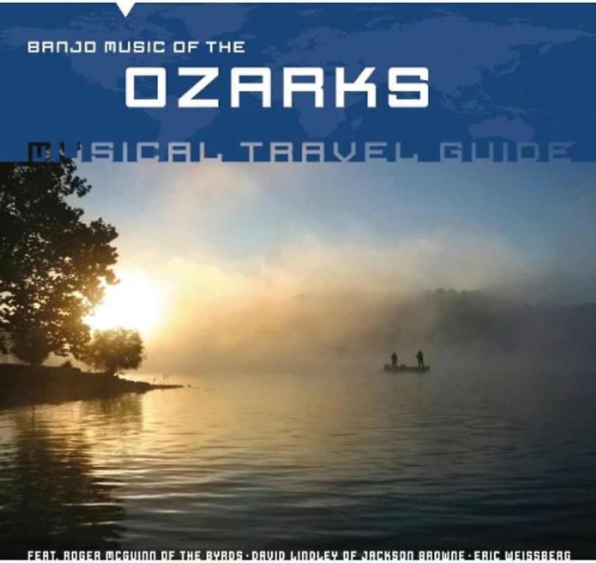 Various - Musical Travel Guide: Banjo Music of the Ozarks