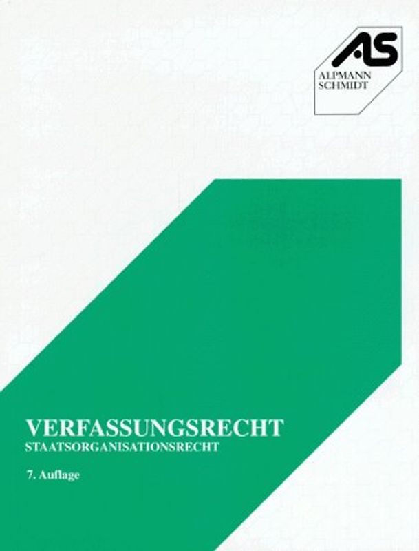 Verfassungsrecht. Staatsorganisationsrecht