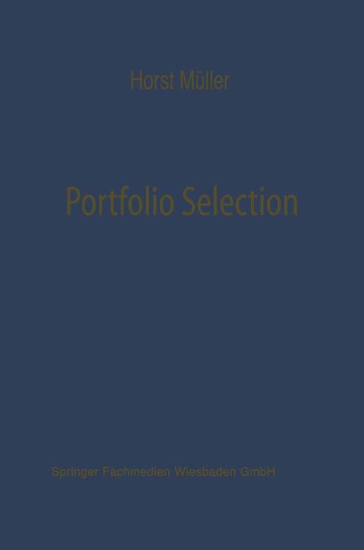Portfolio Selection als Entscheidungsmodell deutscher Investmentgesellschaften