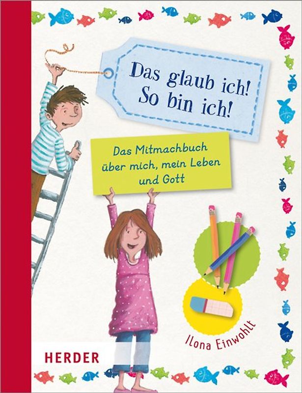 Das glaub ich! So bin ich!