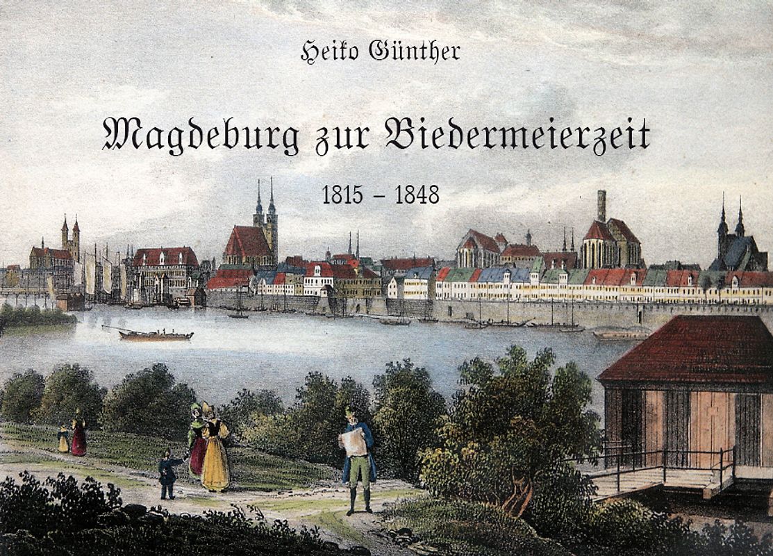 Magdeburg zur Biedermeierzeit