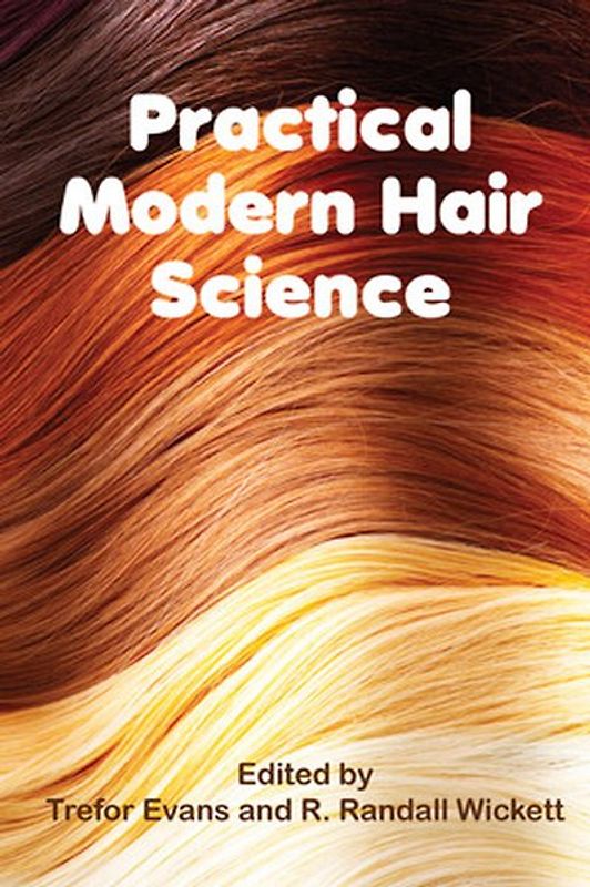 Practical Modern Hair Science