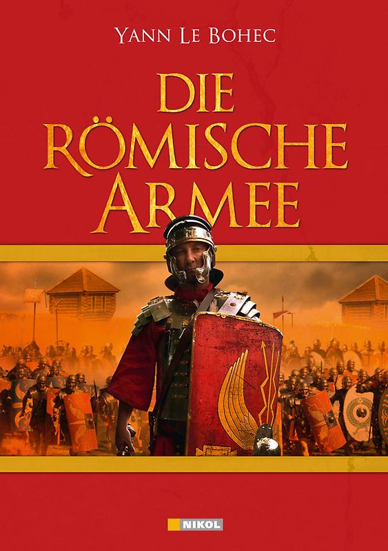 Die Römische Armee