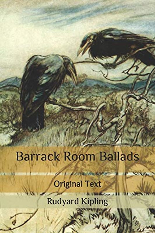 Barrack Room Ballads: Original Text