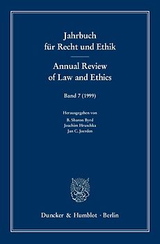 Jahrbuch für Recht und Ethik - Annual Review of Law and Ethics.