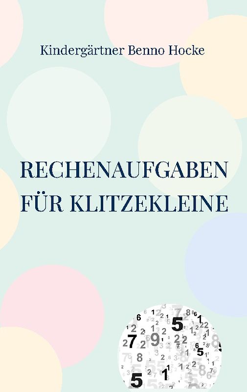 Rechenaufgaben für Klitzekleine