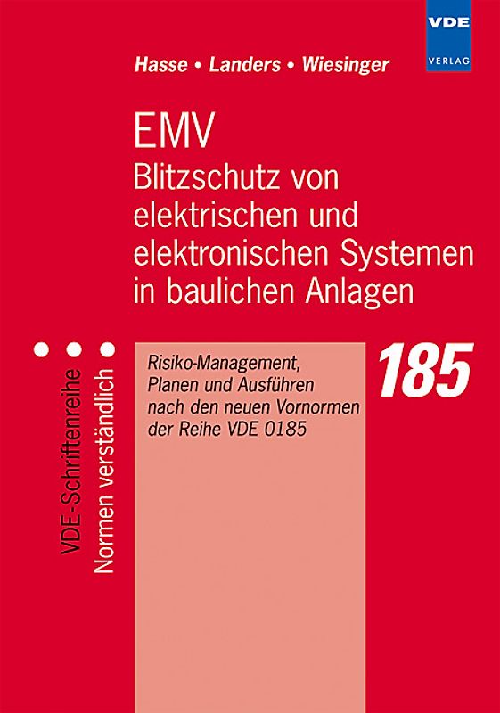 EMV Blitzschutz von elektrischen und elektronischen Systemen in baulichen Anlagen