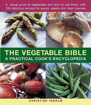 The Vegetable Bible