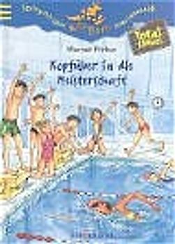 Total klasse! / Kopfüber in die Meisterschaft