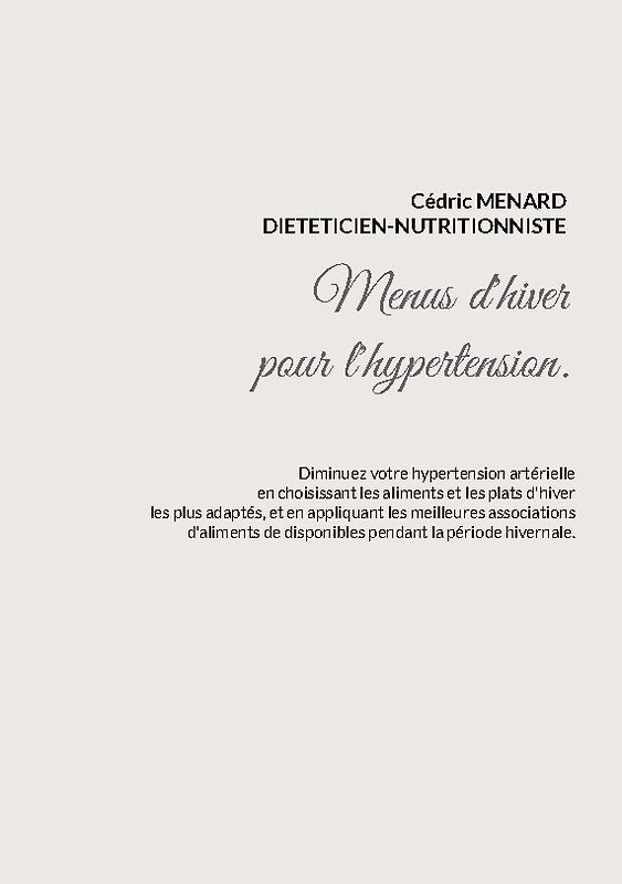 Menus d'hiver pour l'hypertension.