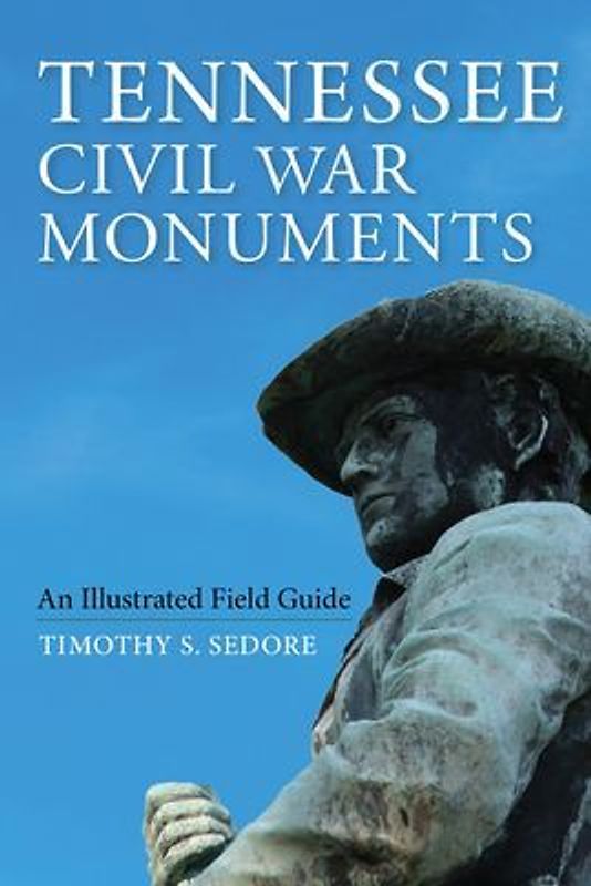 Tennessee Civil War Monuments